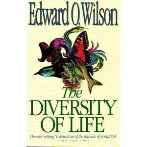 THE DIVERSITY OF LIFE Wilson, Edward O. 1993 Softcover